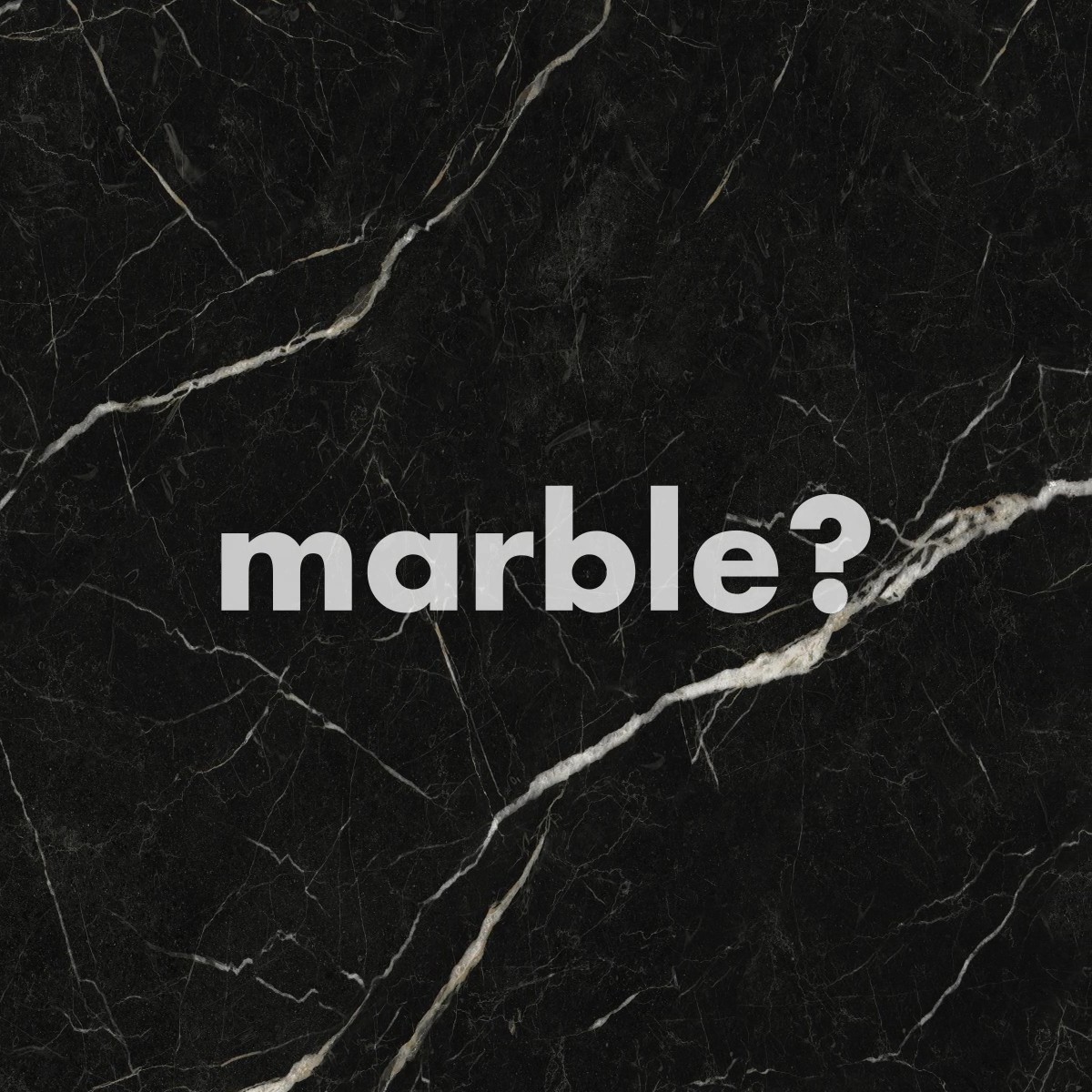 Marble? Yes, but without exploitation of quarries.